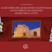 La copertina del libro "Il recupero del monastero celestinano Santo Spirito di Lanciano, Museo della città" scritto da Vittorio Renzetti